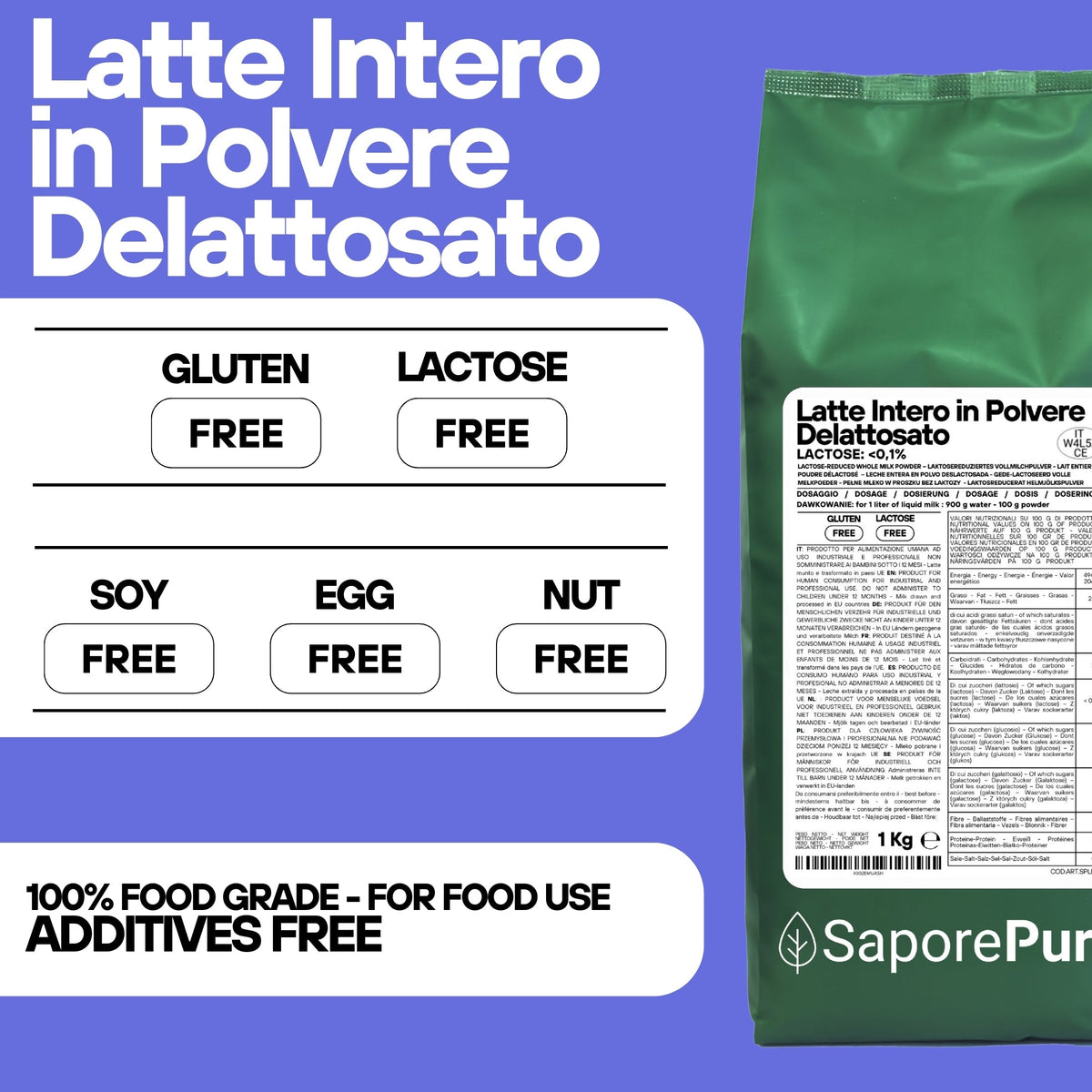 Latte intero in polvere delattosato SaporePuro, senza lattosio, ideale per gelati e cucina, in confezione con etichetta visibile
