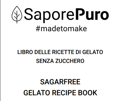 Ricettario Gelato Senza Zucchero / Sugarfree Gelato RecipeBook - SaporePuro