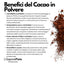 Cacao in Polvere 22-24% di Materia Grassa - Origine Olanda - Gusto deciso e sapore intenso