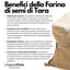 Farina di Semi di Tara - Gomma di Tara - Origine Perù - E417 - Confezionato in Italia