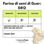 Farina di Semi di Guar (E412)  - Origine India - Confezionato in Italia - GelatoStore